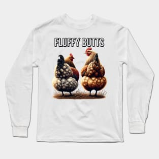 Fluffy Butts (This graphic will be on the back of your garment) Long Sleeve T-Shirt